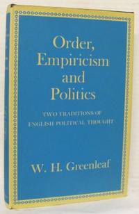 Order, Empiricism and Politics. Two Traditions of…