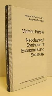 Vilfredo Pareto Neoclassical Synthesis of…
