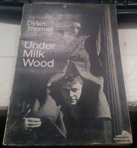 The Screenplay of Dylan Thomas' Under Milk Wood