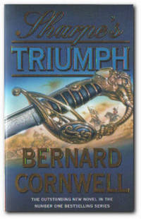 Sharpe's Triumph Richard Sharpe and the Battle of Assaye, September 1803
