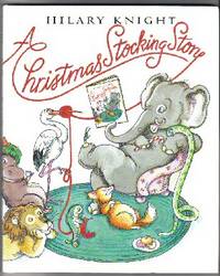 A Christmas Stocking Story by Knight, Hilary - 2003