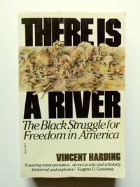 There Is a River (*signed by author*) by Harding, Vincent - 1983