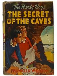 The Secret of the Caves (The Hardy Boys Mystery Stories Book 7)