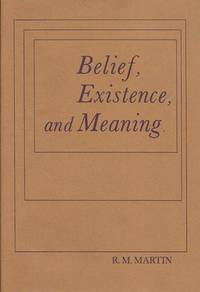 Belief  Existence  and Meaning.