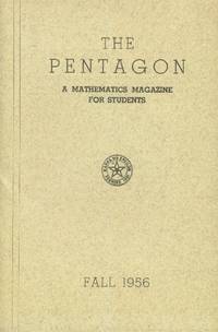 image of The Pentagon; A Mathematics Magazine for Students: Fall 1956 (Volume XVI, Number 1)