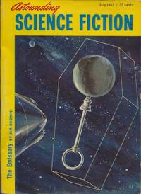 Astounding Science Fiction, July 1952 by Jr. editor John W. Campbell - Paperback - 1952 - from Bujoldfan (SKU: 04201901astoundingjuly195)