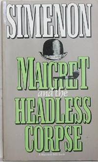 Maigret and the Headless Corpse