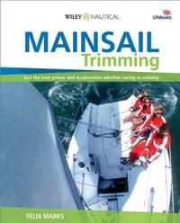 Mainsail Trimming â Get the best power & acceleration whether racing or...