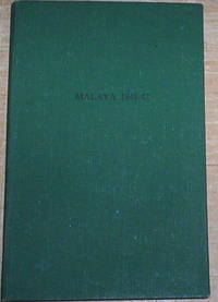 Malaya 1941-42. by Keogh, Colonel E G