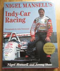 Nigel Mansell's Indy-Car Racing by Nigel; SHAW, Jeremy MANSELL - 1993