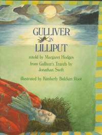 Gulliver in Lilliput (Gulliver&#039;s Travels) by Hodges, Margaret