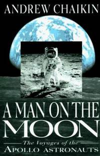 A Man on the Moon Pt. 1 : The Voyages of the Apollo Astronauts