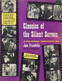 image of Classics of the Silent Screen: A Pictorial Treasury