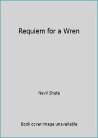 Requiem for a Wren