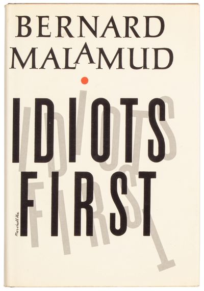 Idiots First (Association Copy)