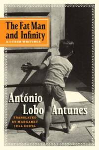 The Fat Man and Infinity : And Other Writings