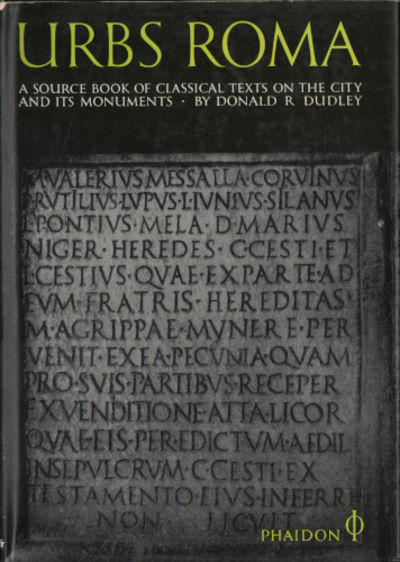 URBS ROMA. A Source Book of Classical Texts on…