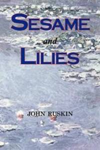 image of Sesame and Lilies (Lectures)