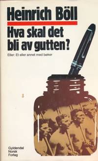 Hva skal det bli av gutten?. Eller: Et eller…