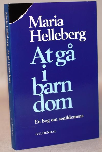 At gå i barndom - En bog om senildemens..