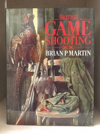 image of British Game Shooting; Roughshooting and Wildfowling