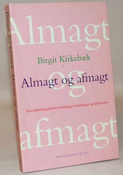 Almagt og afmagt.
