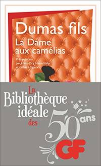 La Dame Aux Camelias By Dumas Alexandre Fils