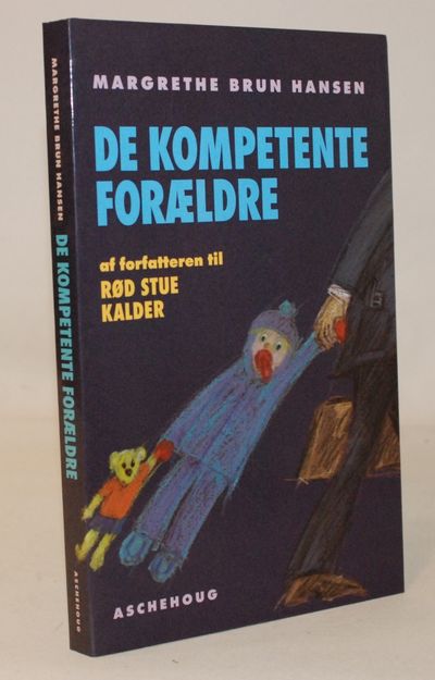 De kompetente forældre.