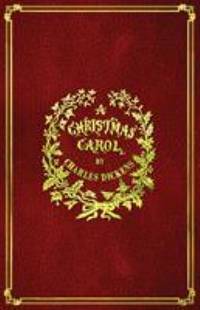 A Christmas Carol : With Original Illustrations in Full Color