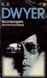 Les passagers (la mort à la traine)