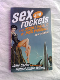 Sex and Rockets: The Occult World of Jack Parsons
