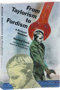 image of From Taylorism to Fordism: A Rational Madness