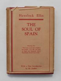 The Soul of Spain by Ellis,Havelock - 1937