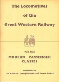 Locomotives of the Great Western Railway: Part. 8 - Modern Passenger Classes.