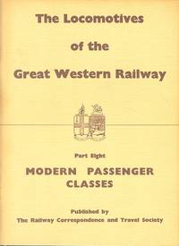 Locomotives of the Great Western Railway: Part. 8 - Modern Passenger Classes.