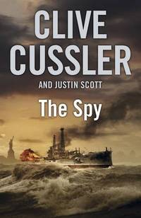 cover of The Spy: Isaac Bell #3