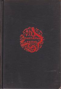 image of Mustapha Kemal, Between Europe and Asia, A Biography