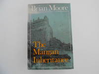 The Mangan Inheritance: A Novel (signed)