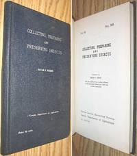 Collecting, Preparing and Preserving Insects by Beirne, Bryan P. (compiled by) - 1955