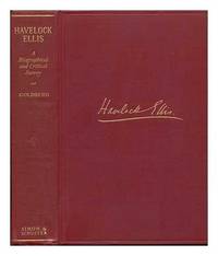 cover of Havelock Ellis;: A biographical and critical survey,