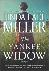 The Yankee Widow by Linda Lael Miller - 2020