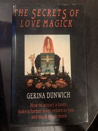 The Secrets of Love Magick