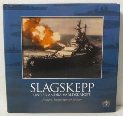 Slagskepp under andra världskriget.