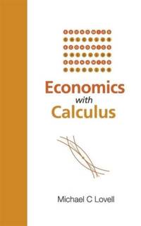 ECONOMICS WITH CALCULUS