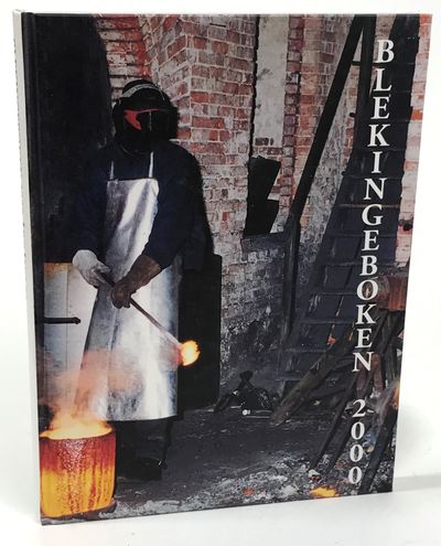 Blekingeboken. Årg. 78, 2000. Årsbok för Blekinge…