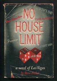 No House Limit; a novel of Las Vegas [*SIGNED*]