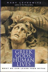 Greek Gods, Human Lives: What We Can Learn From Myths