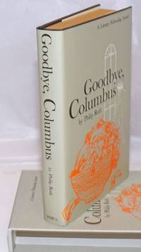 Goodbye, Columbus and Five Short Stories by Roth, Philip - 1987