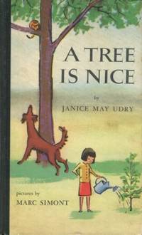image of A Tree Is Nice; Pictures by Marc Simont
