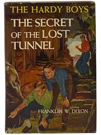 The Secret of the Lost Tunnel (Hardy Boys Mystery Stories 29)